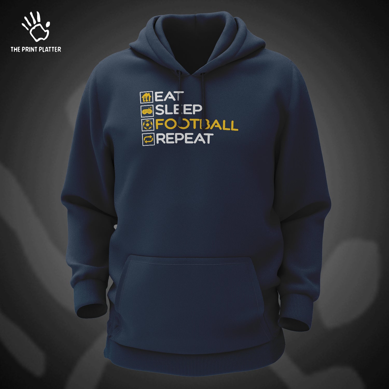 Eat Sleep Football Repeat Cotton Bio Wash 330gsm Sweatshirt with Hood for Winter | H-R154