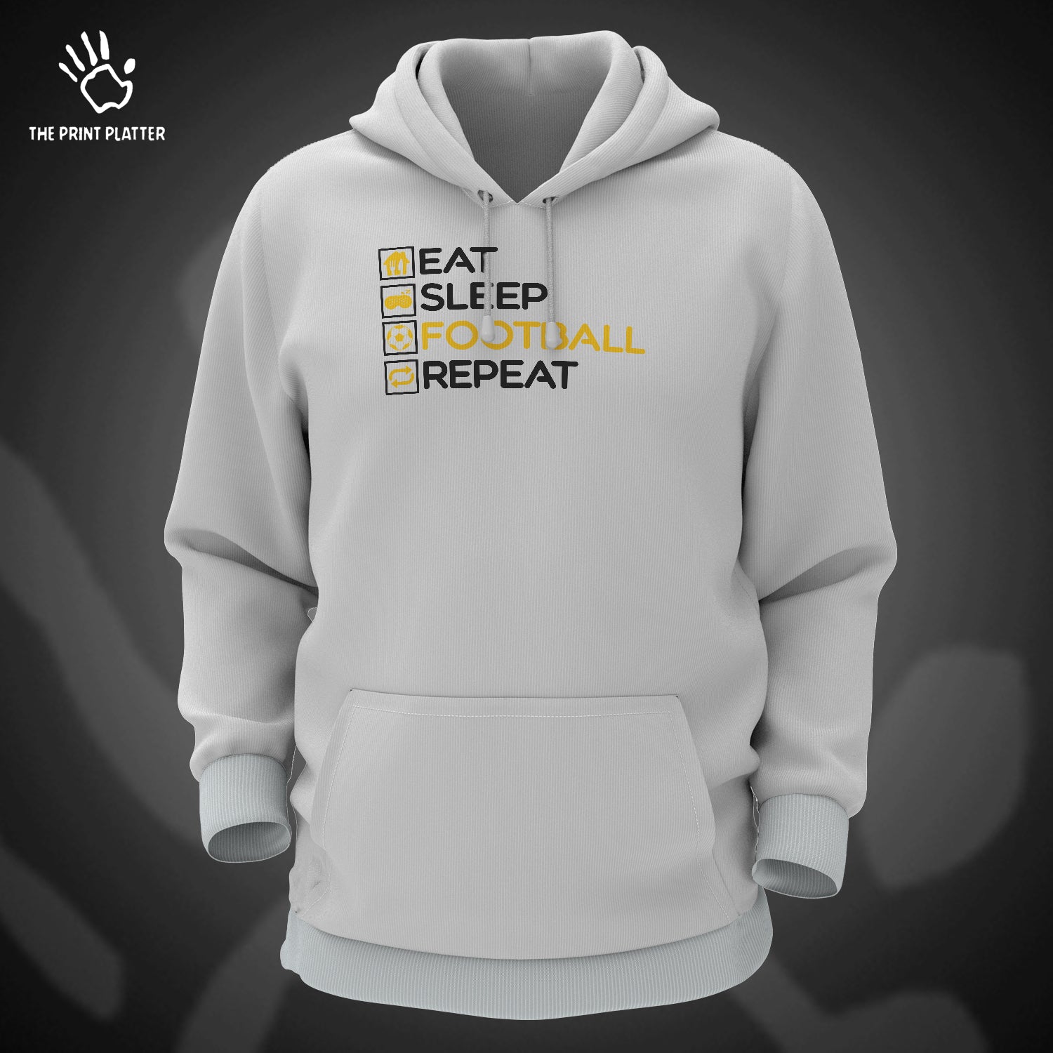 Eat Sleep Football Repeat Cotton Bio Wash 330gsm Sweatshirt with Hood for Winter | H-R154