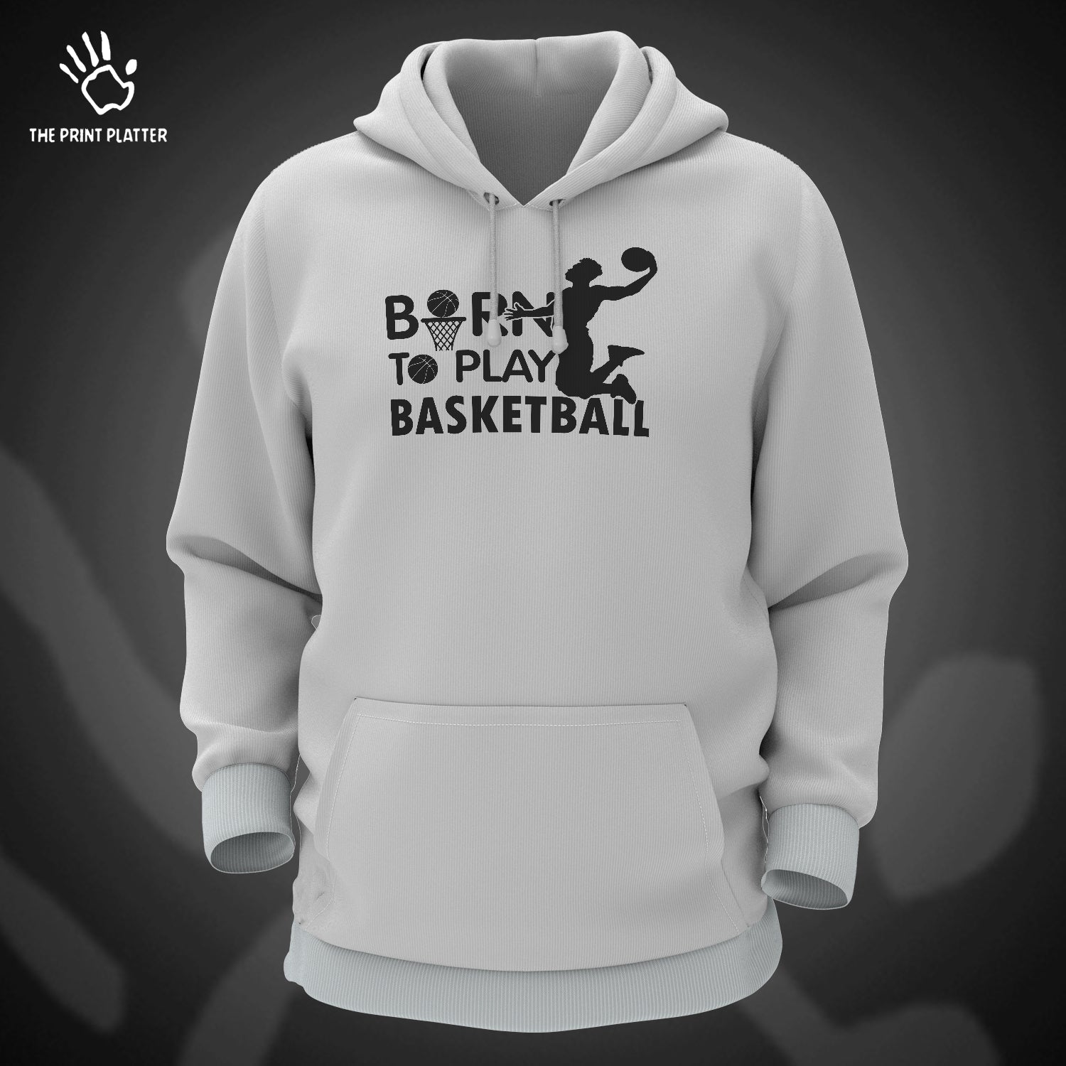 Born To Play Basketball Cotton Bio Wash 330gsm Sweatshirt with Hood for Winter | H-R167