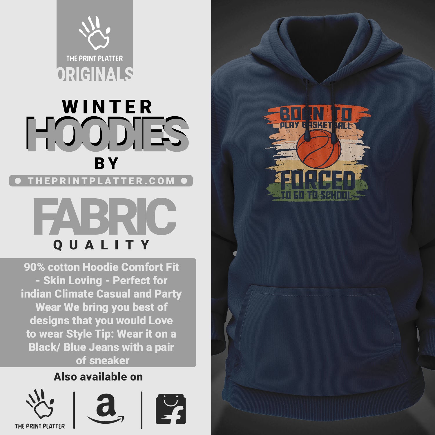 Born To Play Basketball Forced To Go To School Cotton Bio Wash 330gsm Sweatshirt with Hood for Winter | H-R168