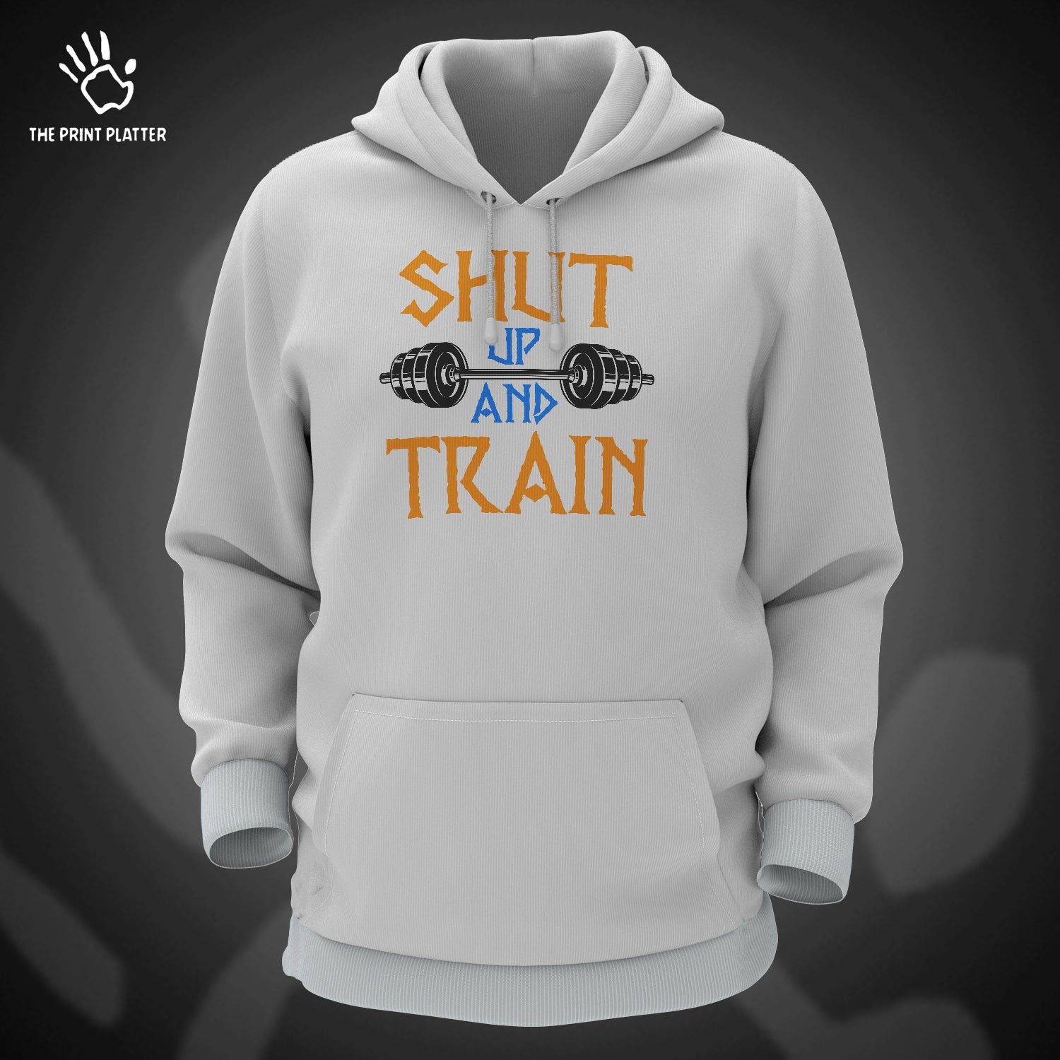 Shut Up And Train Cotton Bio Wash 330gsm Sweatshirt with Hood for Winter | H-R29