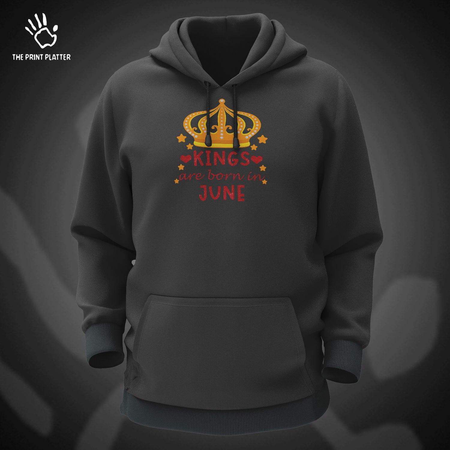 Kings Are Born In June Cotton Bio Wash 330gsm Sweatshirt with Hood for Winter | H-R343