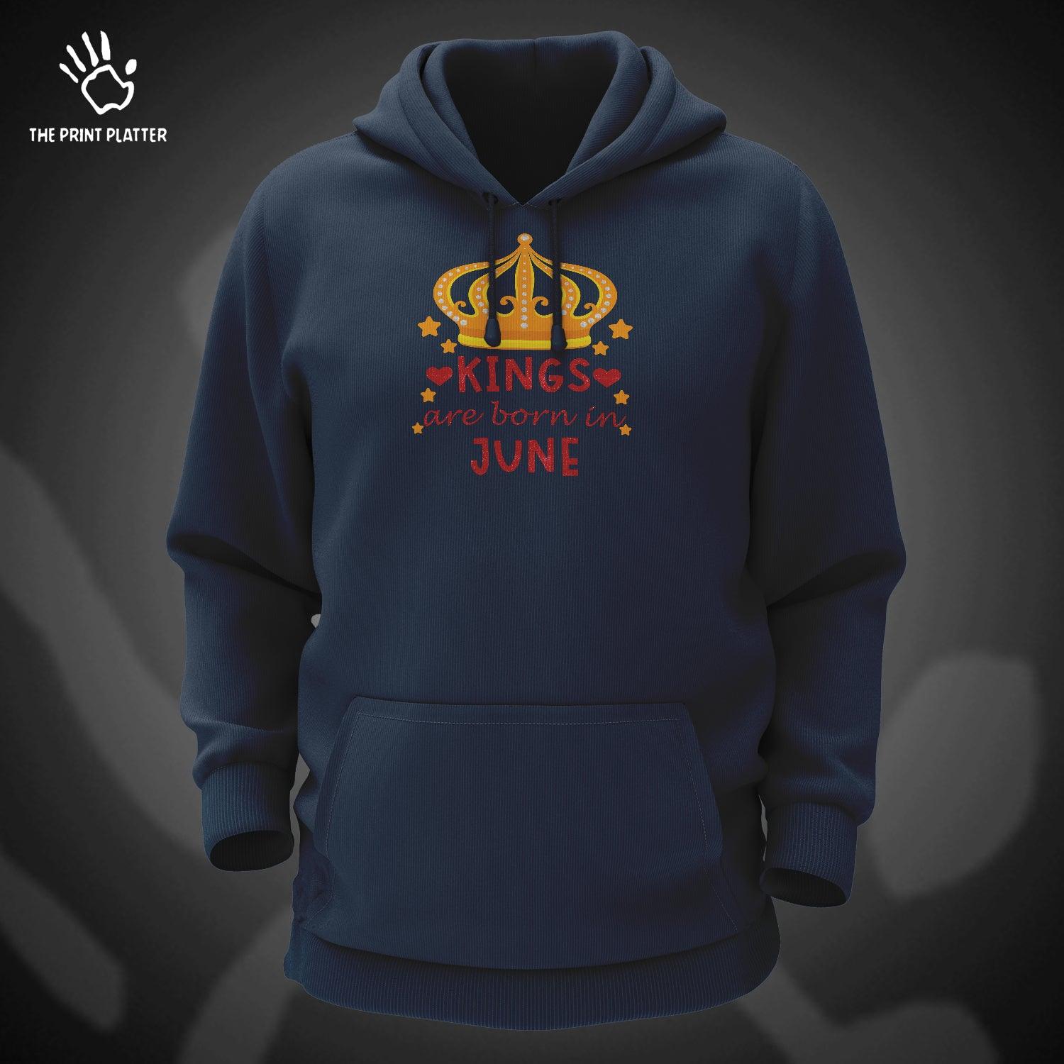 Kings Are Born In June Cotton Bio Wash 330gsm Sweatshirt with Hood for Winter | H-R343