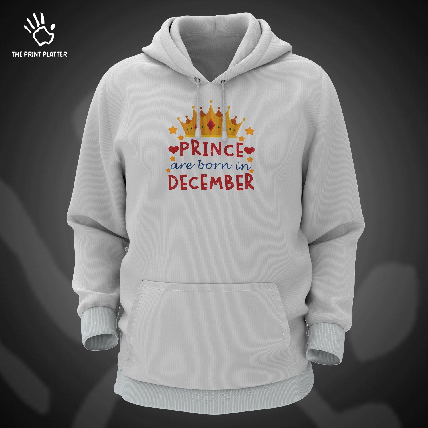 Prince Are Born In December Cotton Bio Wash 330gsm Sweatshirt with Hood for Winter | H-R373