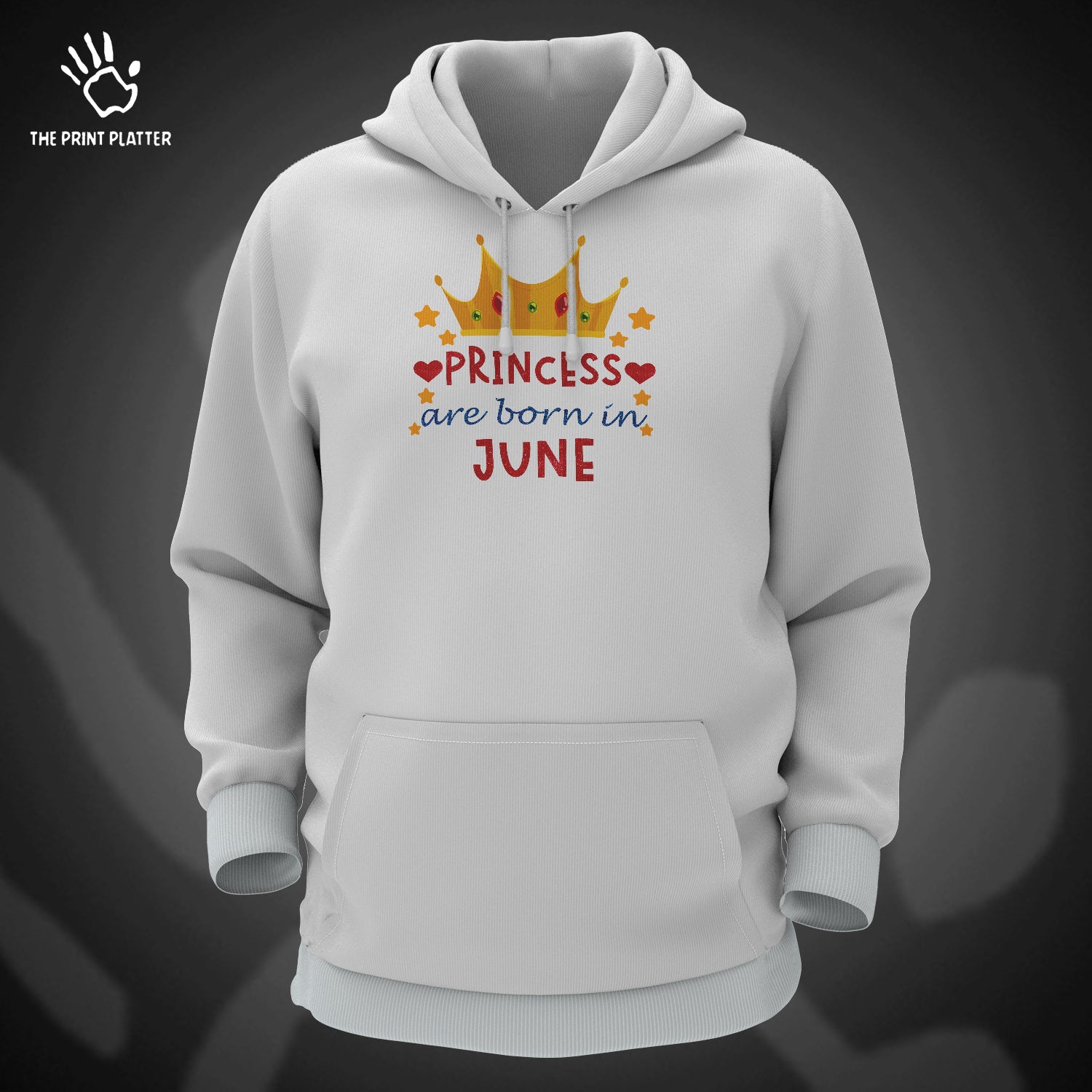 Princess  Are Born In June Cotton Bio Wash 330gsm Sweatshirt with Hood for Winter | H-R379