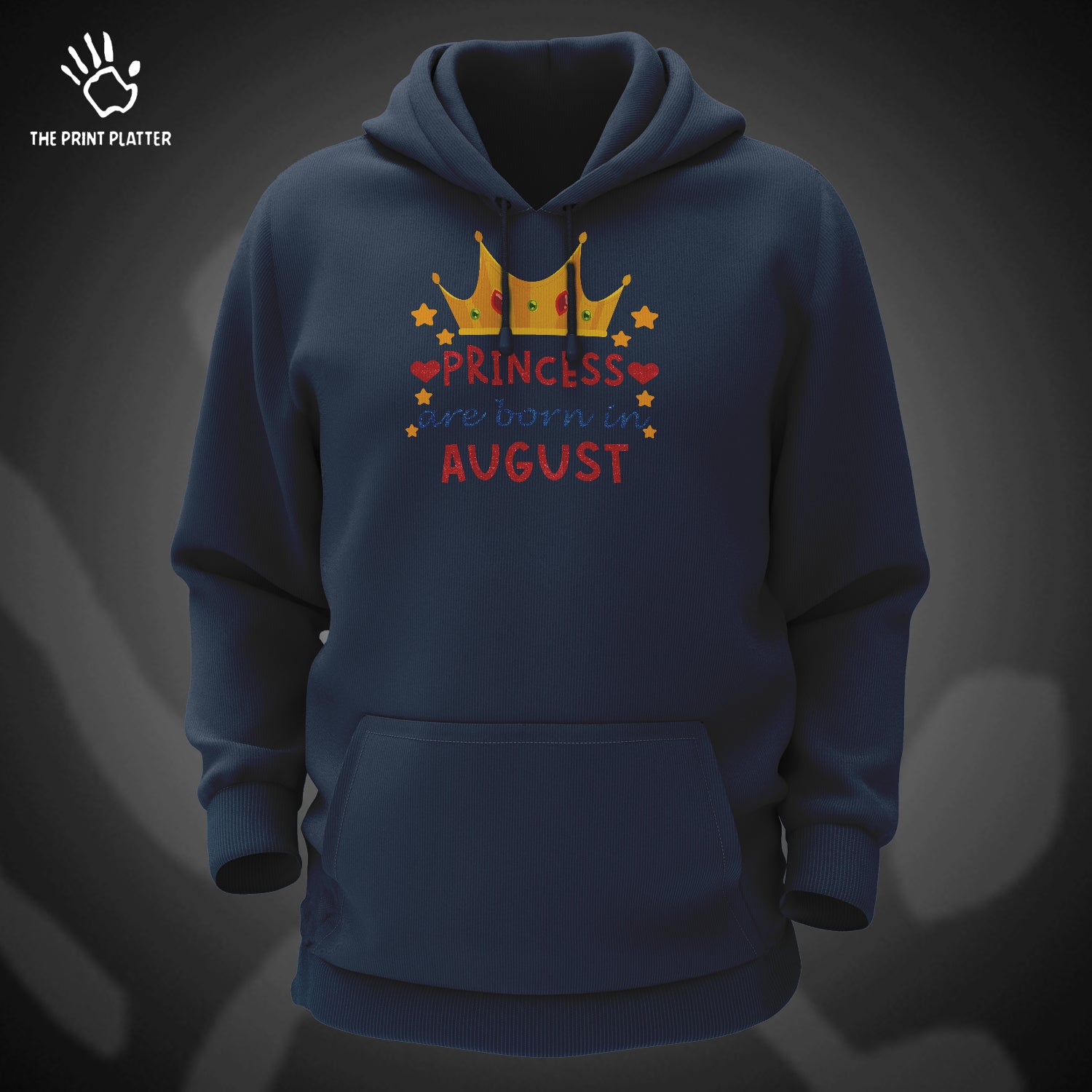 Princess  Are Born In August  Cotton Bio Wash 330gsm Sweatshirt with Hood for Winter | H-R381