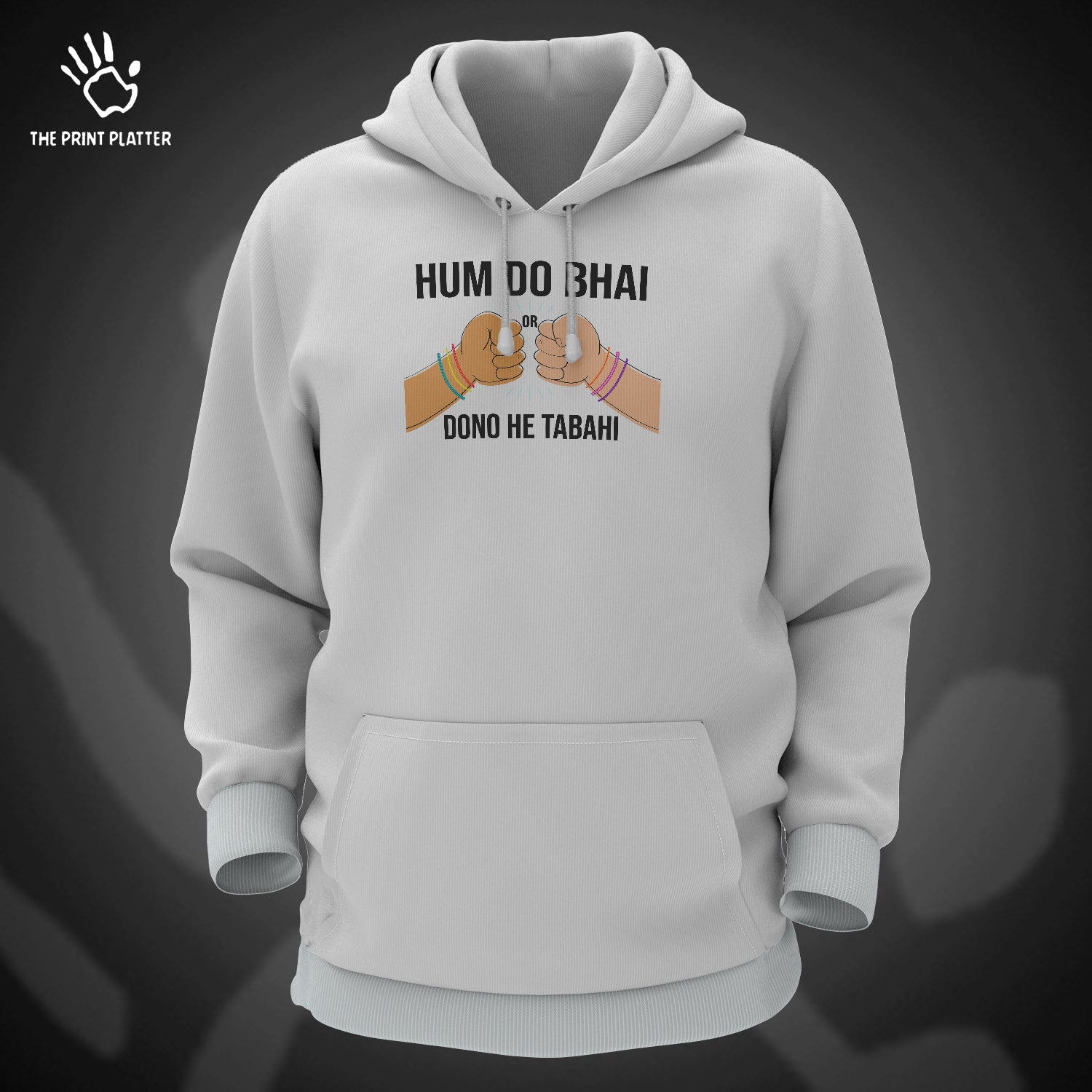 Hum Do Bhai Or Dono He Tabahi Cotton Bio Wash 330gsm Sweatshirt with Hood for Winter | H-R408