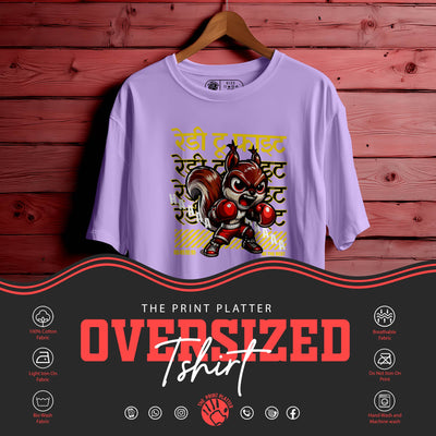 READY TO FIGHT OVERSIZED T-SHIRT FOR UNISEX BIO WASH 117