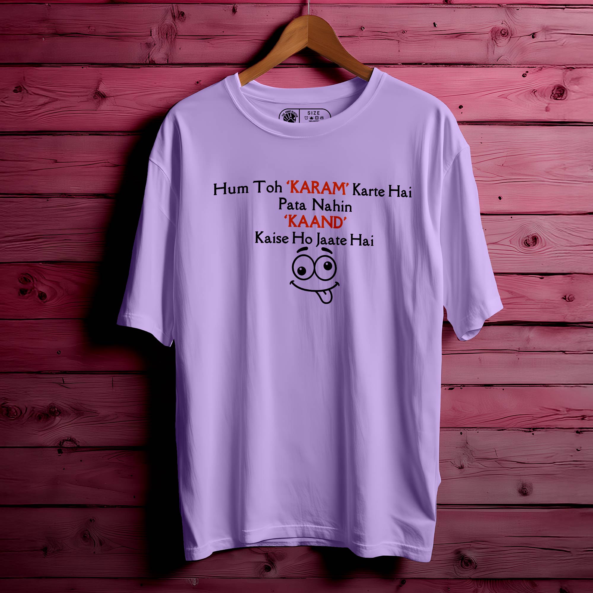 Hum Toh Karam Oversized Unisex T-Shirt – Karma Vibes, Desi Style|342