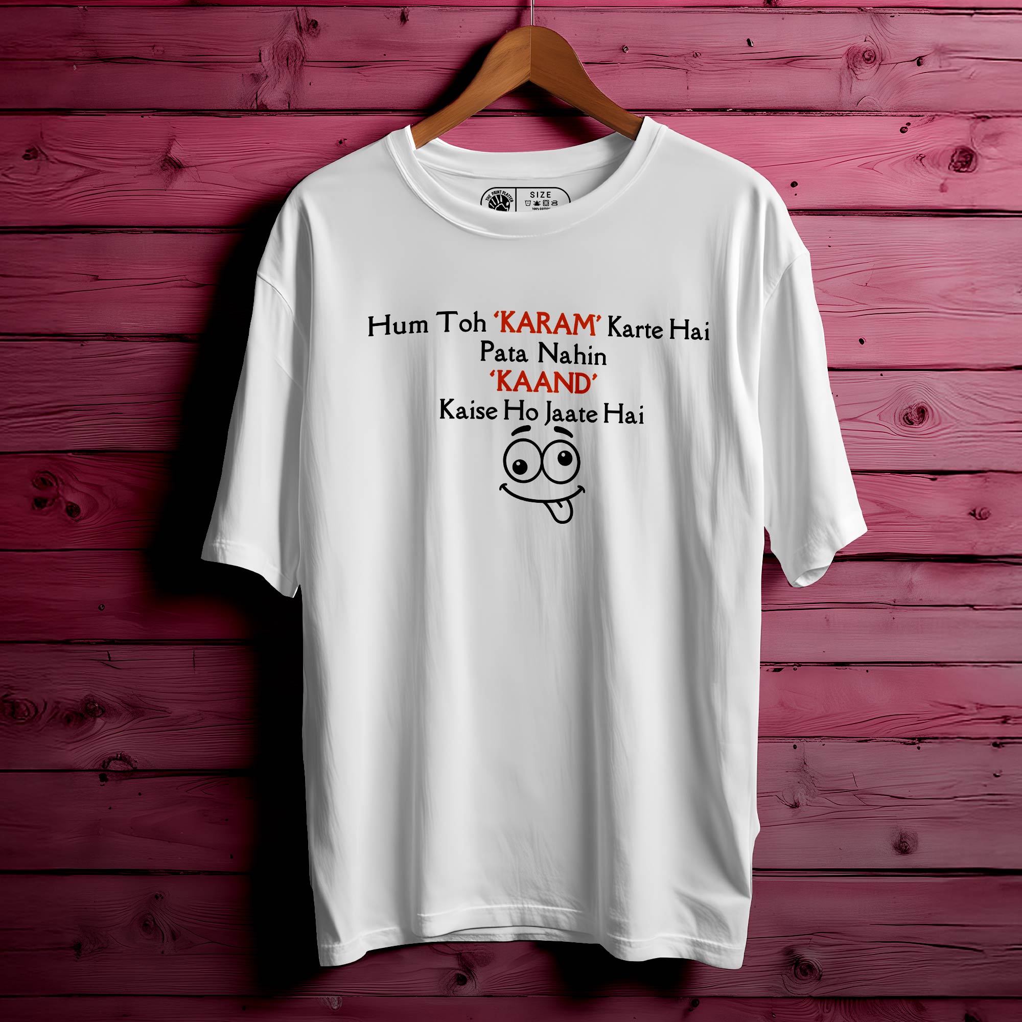 Hum Toh Karam Oversized Unisex T-Shirt – Karma Vibes, Desi Style|342