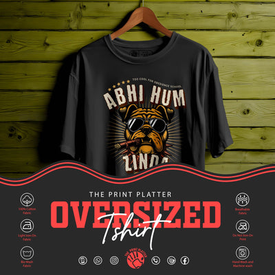 ABHI HUM ZINDA HAIN Oversized Black T-shirt Bio Wash| 57