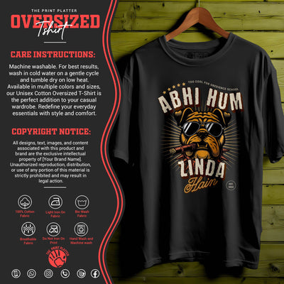 ABHI HUM ZINDA HAIN Oversized Black T-shirt Bio Wash| 57