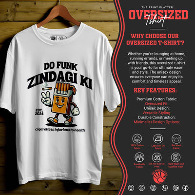 DO FUNK KI ZINDAGI Oversized Black T-shirt Bio Wash| 65