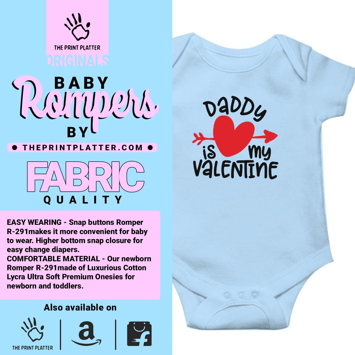 Daddy is My Valentine Unisex Half Sleeve Romper