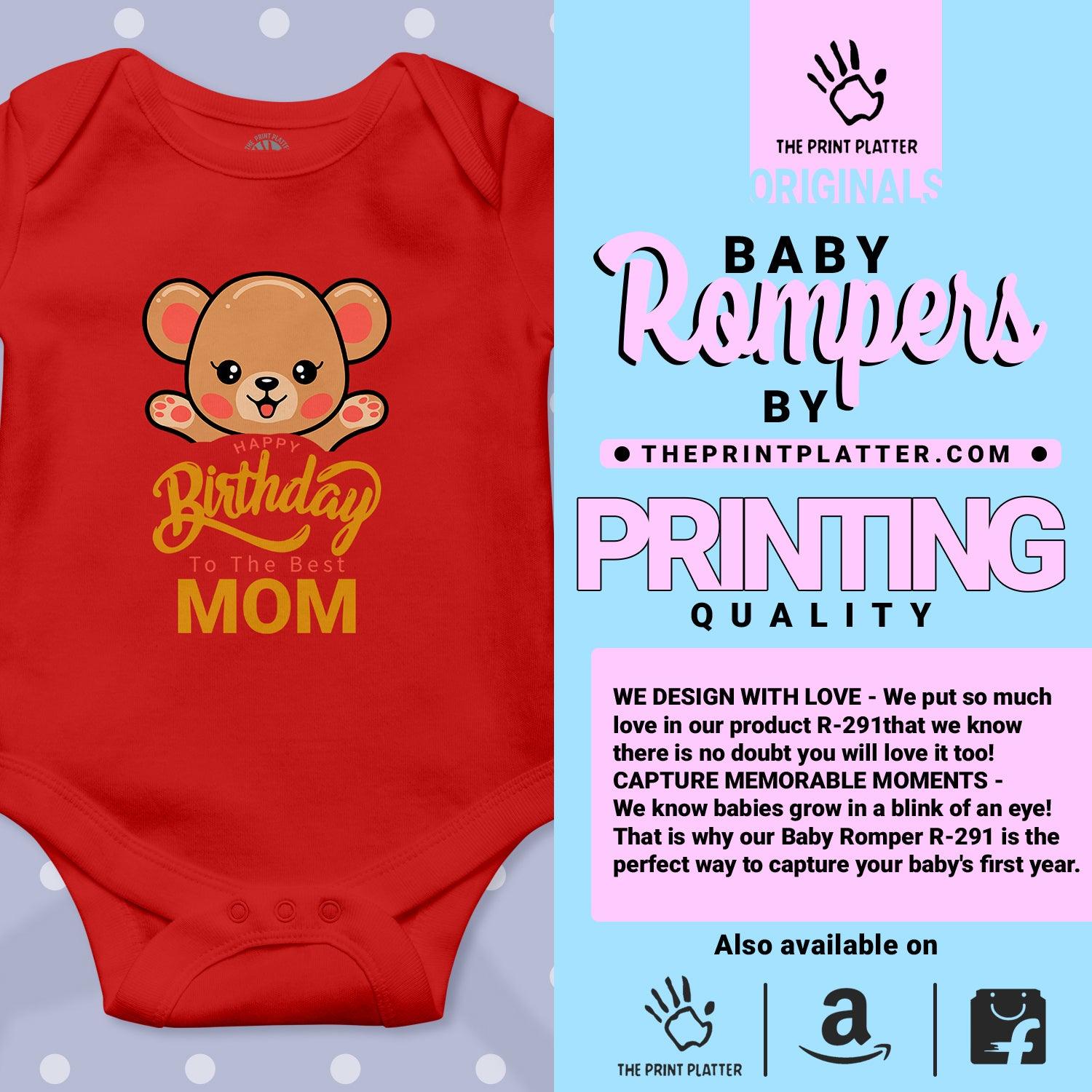 Happy Birthday To The Best Mom Unisex Half Sleeve Romper