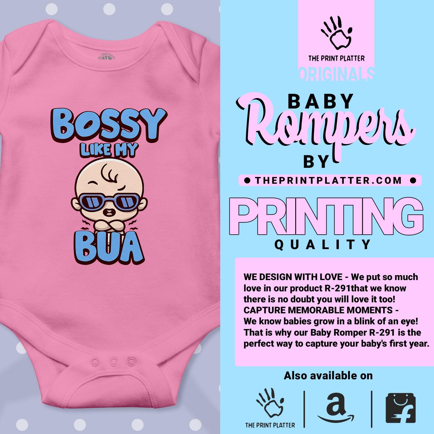Bossy Like My Bua Unisex Half Sleeve Romper