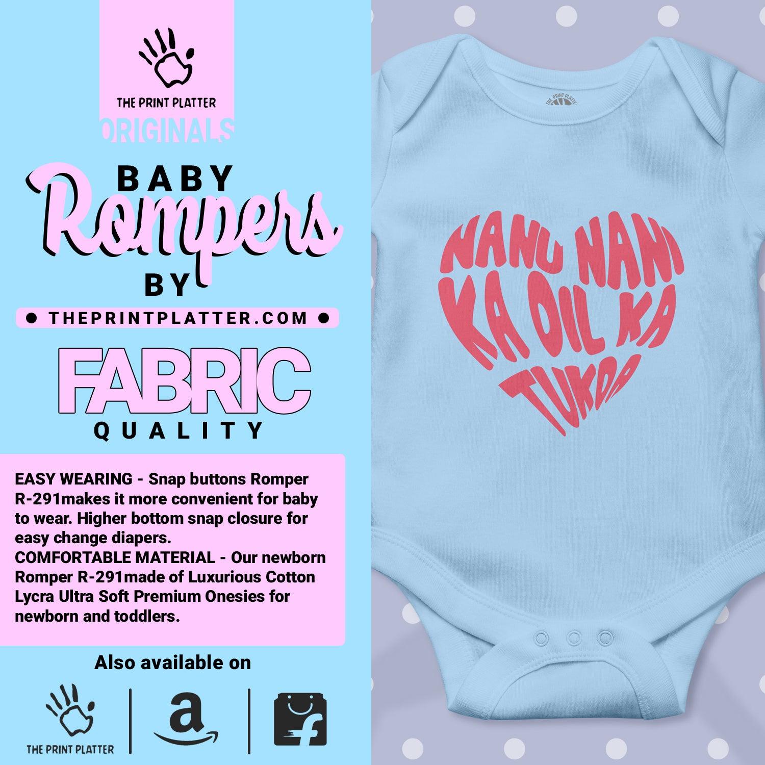 Nanu Nani Ka Dil Ka Tukda Unisex Half Sleeve Romper