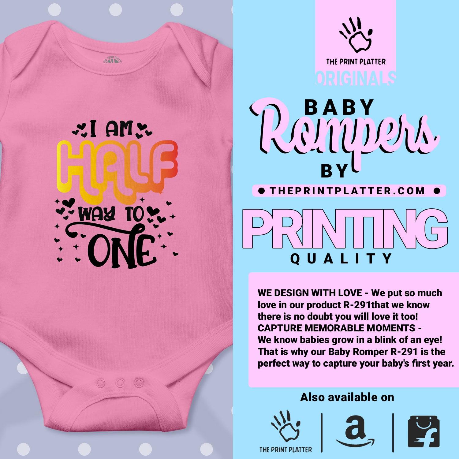 I Am Half Way To One Unisex Half Sleeve Romper