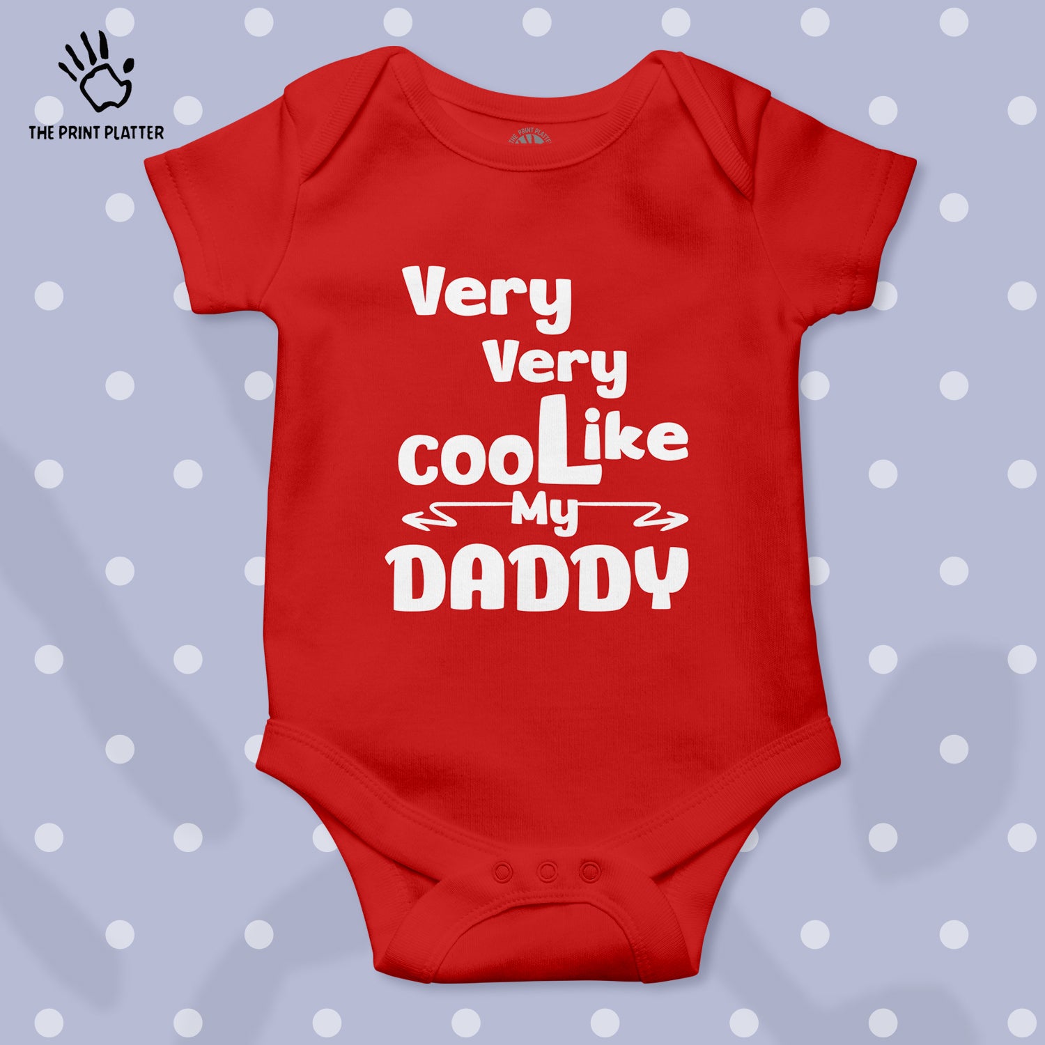 Very Very Cool Like My Daddy Unisex Half Sleeve Romper