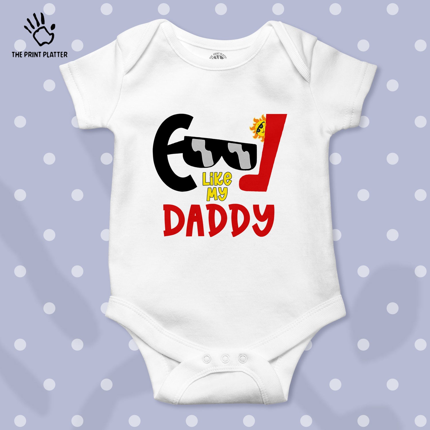 Cool Like My Daddy Unisex Half Sleeve Romper