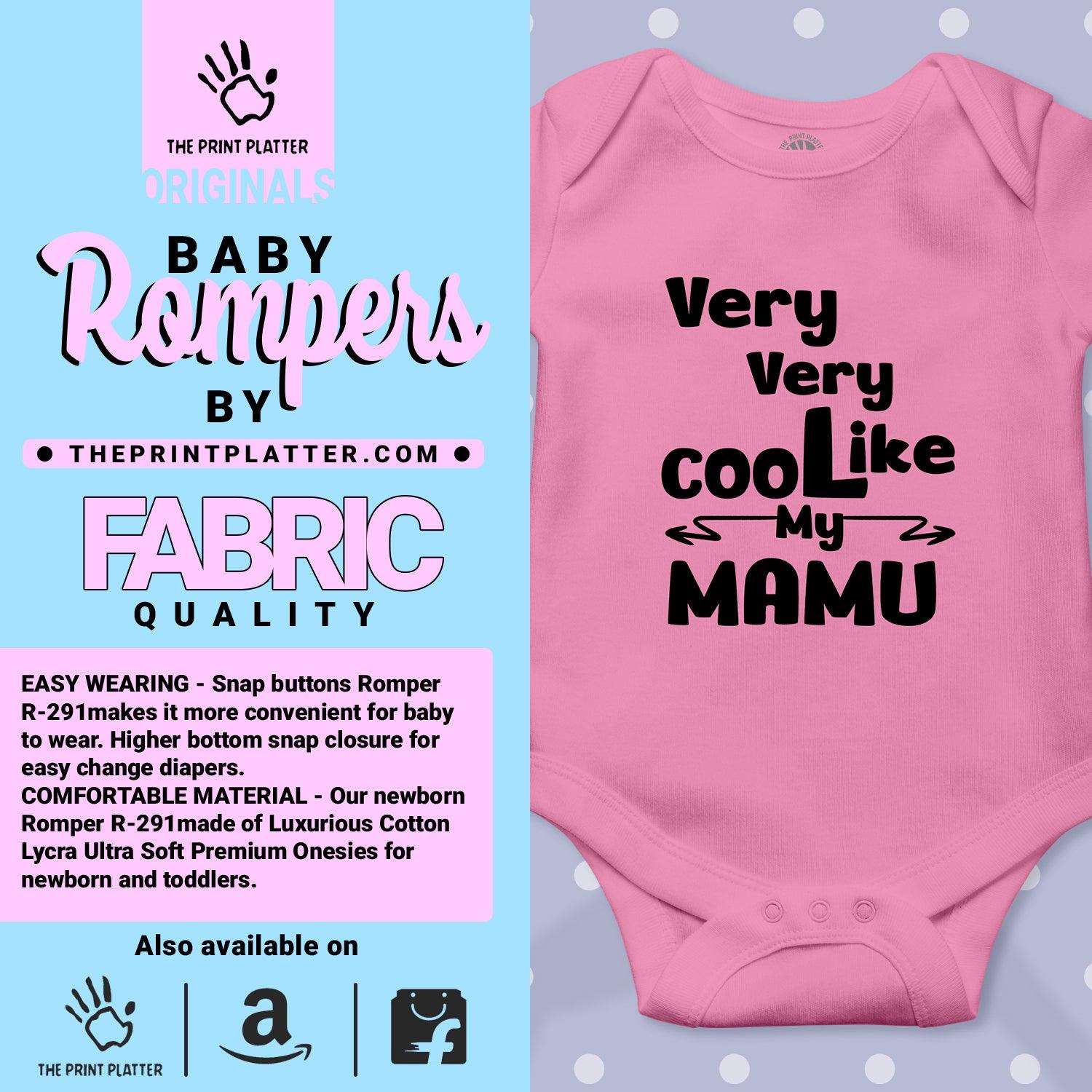 Very Very Cool Like My Mamu Unisex Half Sleeve Romper