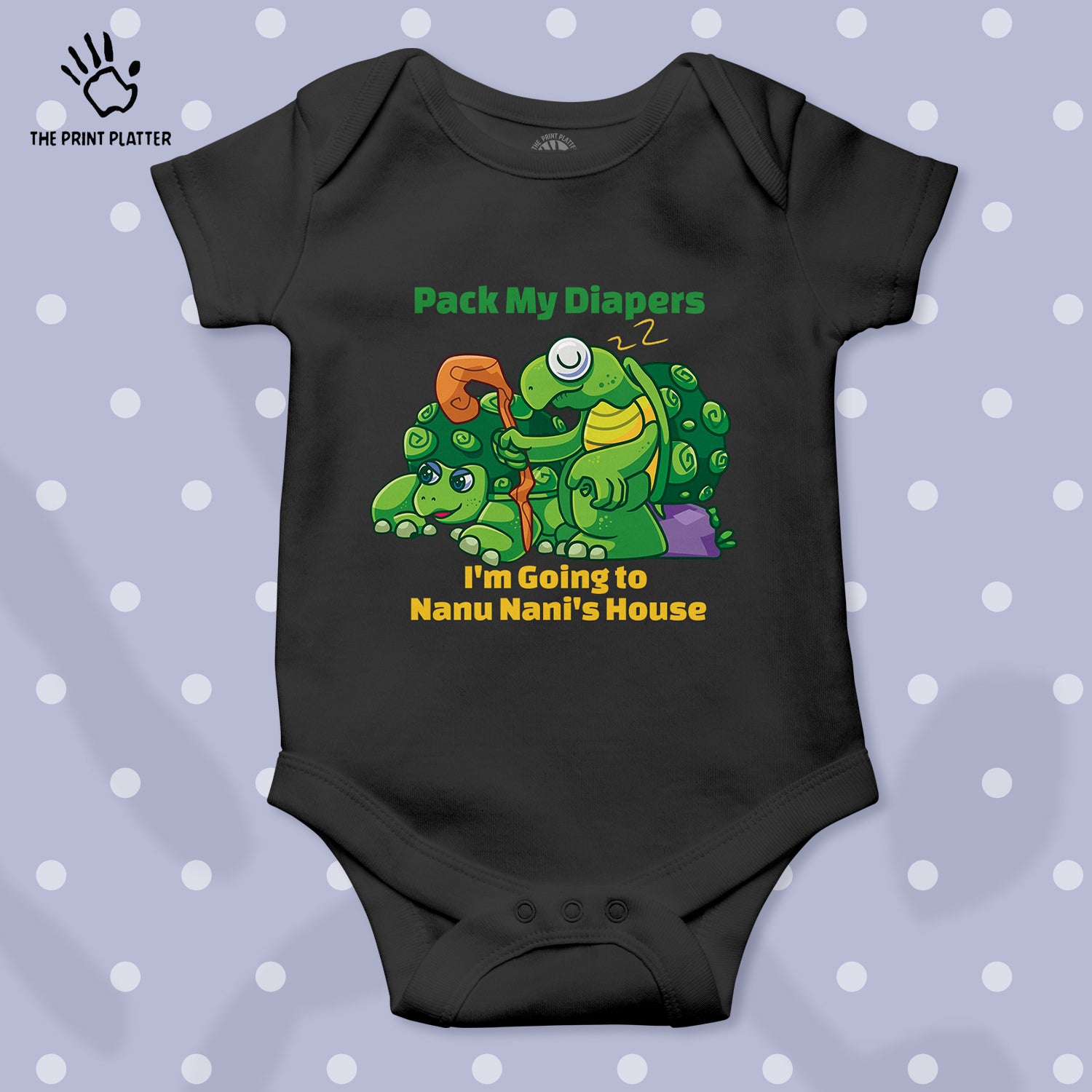 Pack My Diapers I'M Going To Nanu Nani's House Unisex Half Sleeve Romper