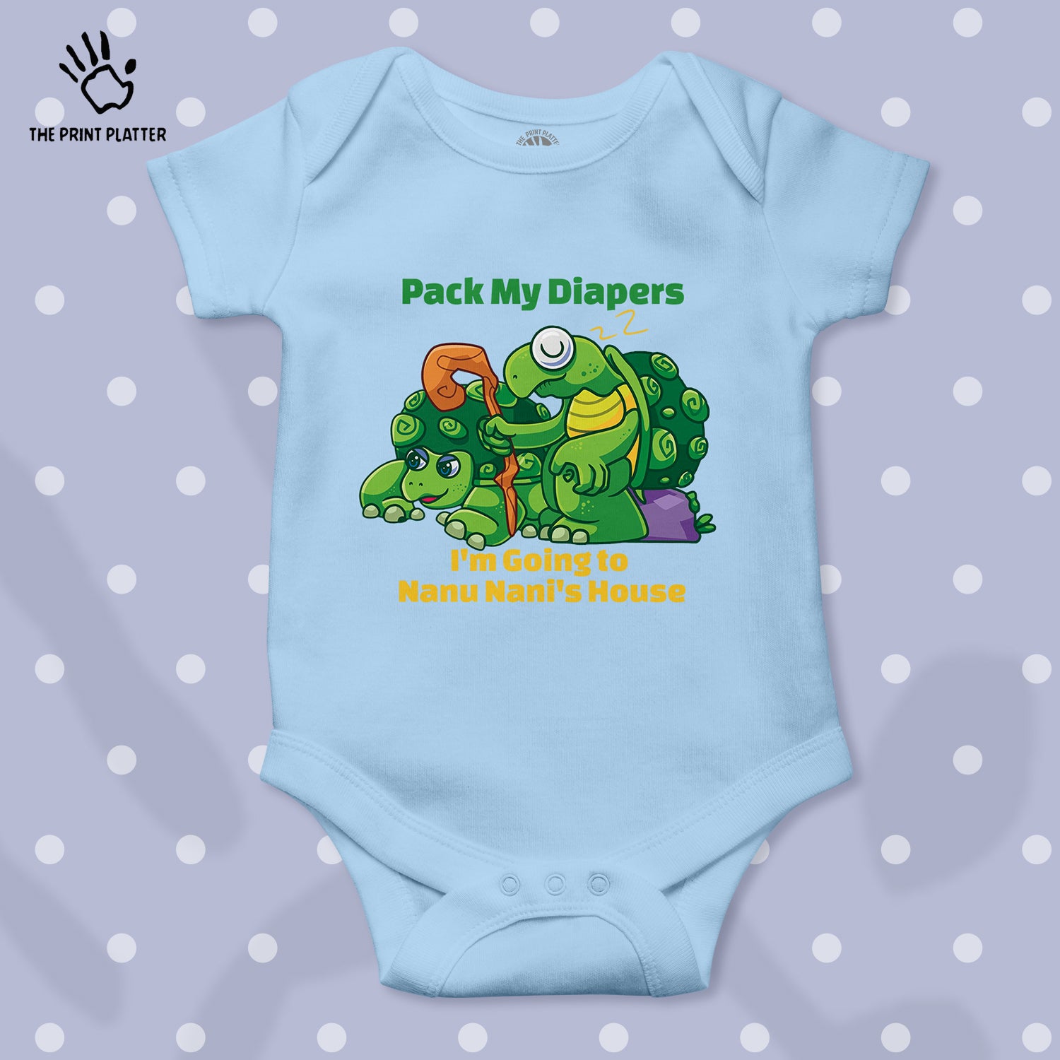 Pack My Diapers I'M Going To Nanu Nani's House Unisex Half Sleeve Romper