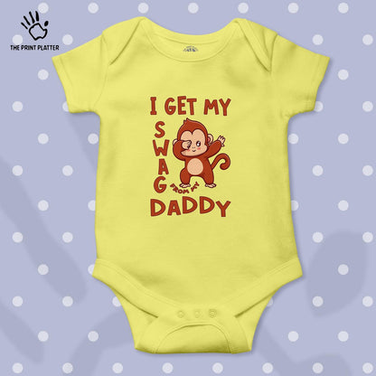 I Get My Swag From My Daddy Unisex Half Sleeve Romper