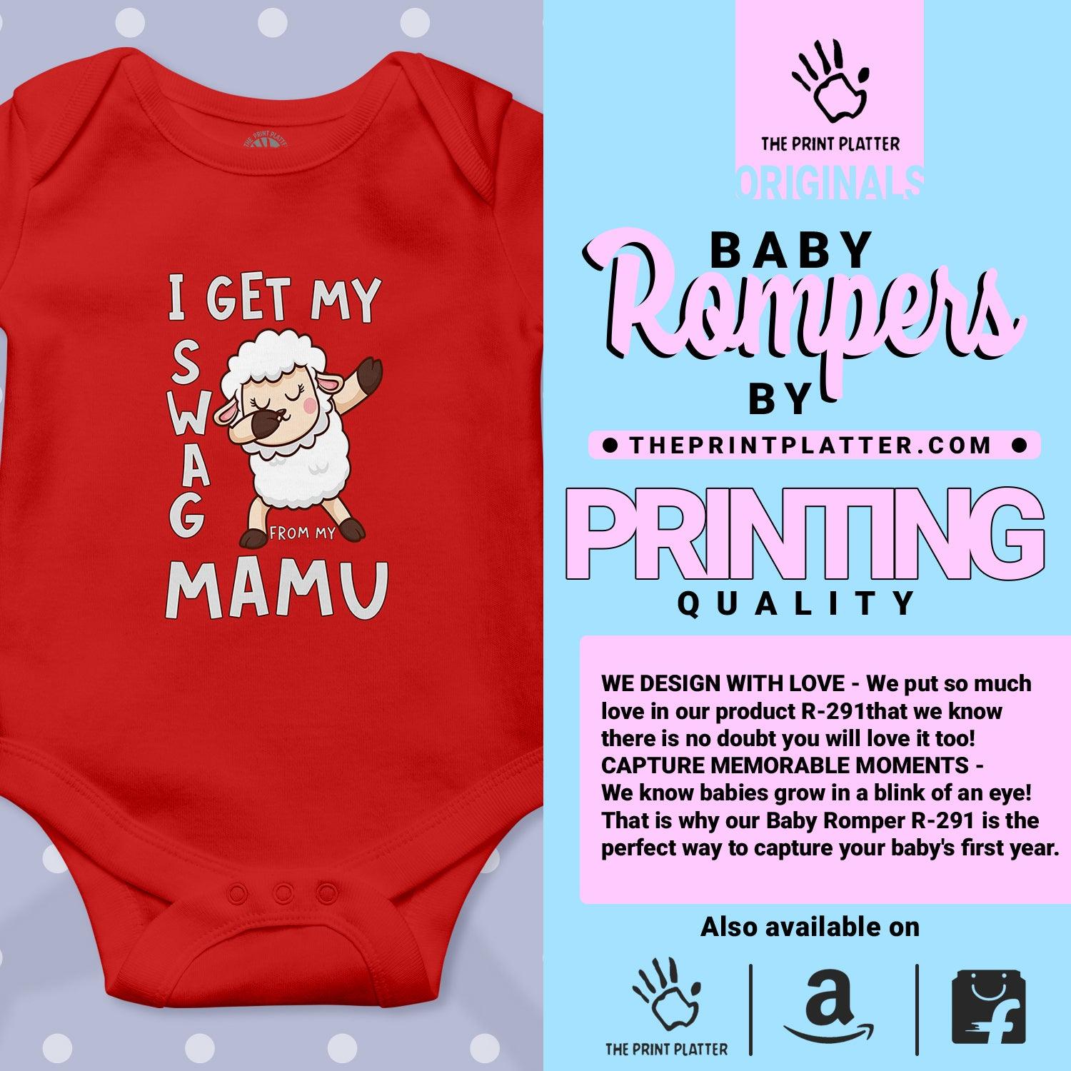 I Get My Swag From My Mamu Unisex Half Sleeve Romper