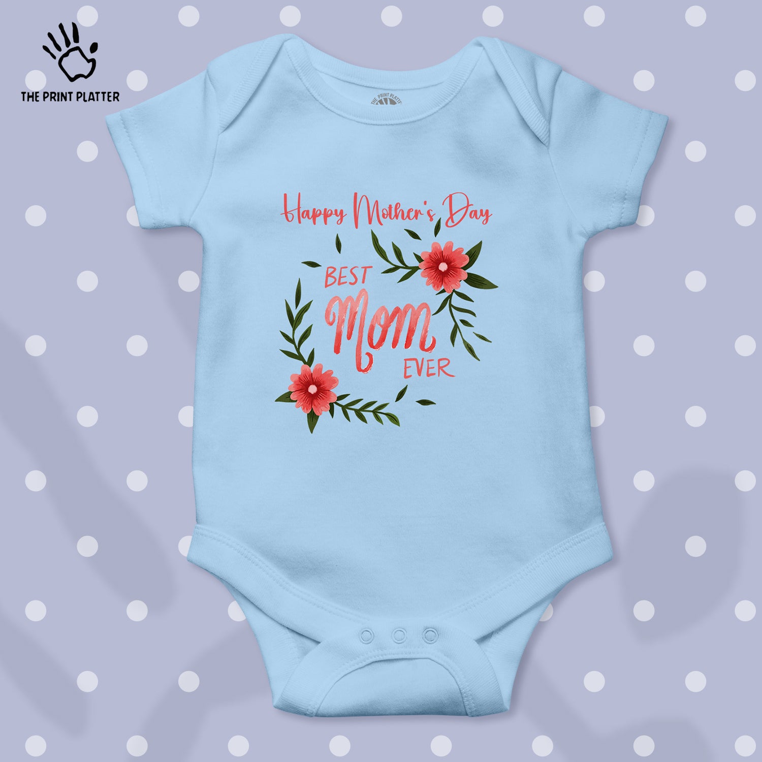 Happy Mother's Day Best Mom Ever Unisex Half Sleeve Romper