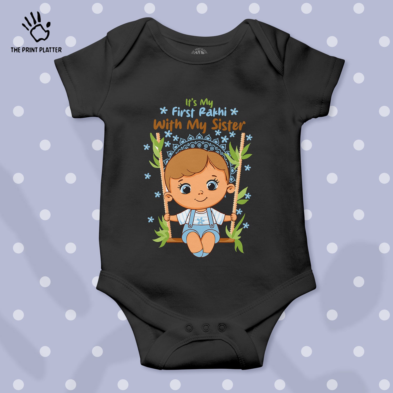 It's My First Rakhi With My Sister Unisex Half Sleeve Romper