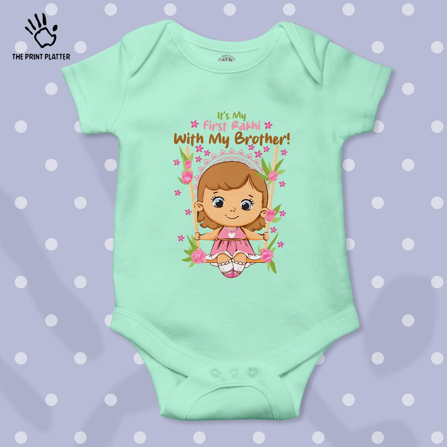 It's My First Rakhi With My Brother Unisex Half Sleeve Romper