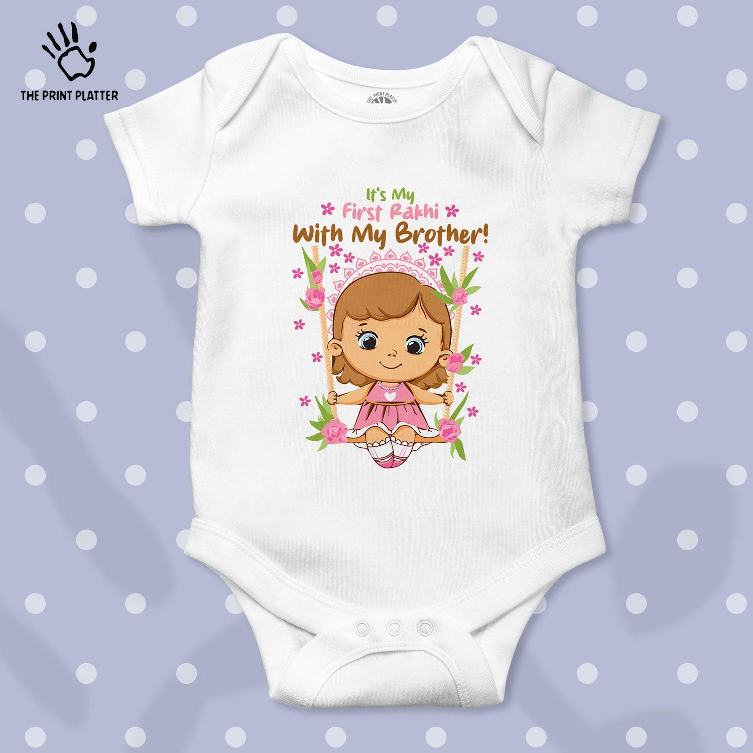 It's My First Rakhi With My Brother Unisex Half Sleeve Romper