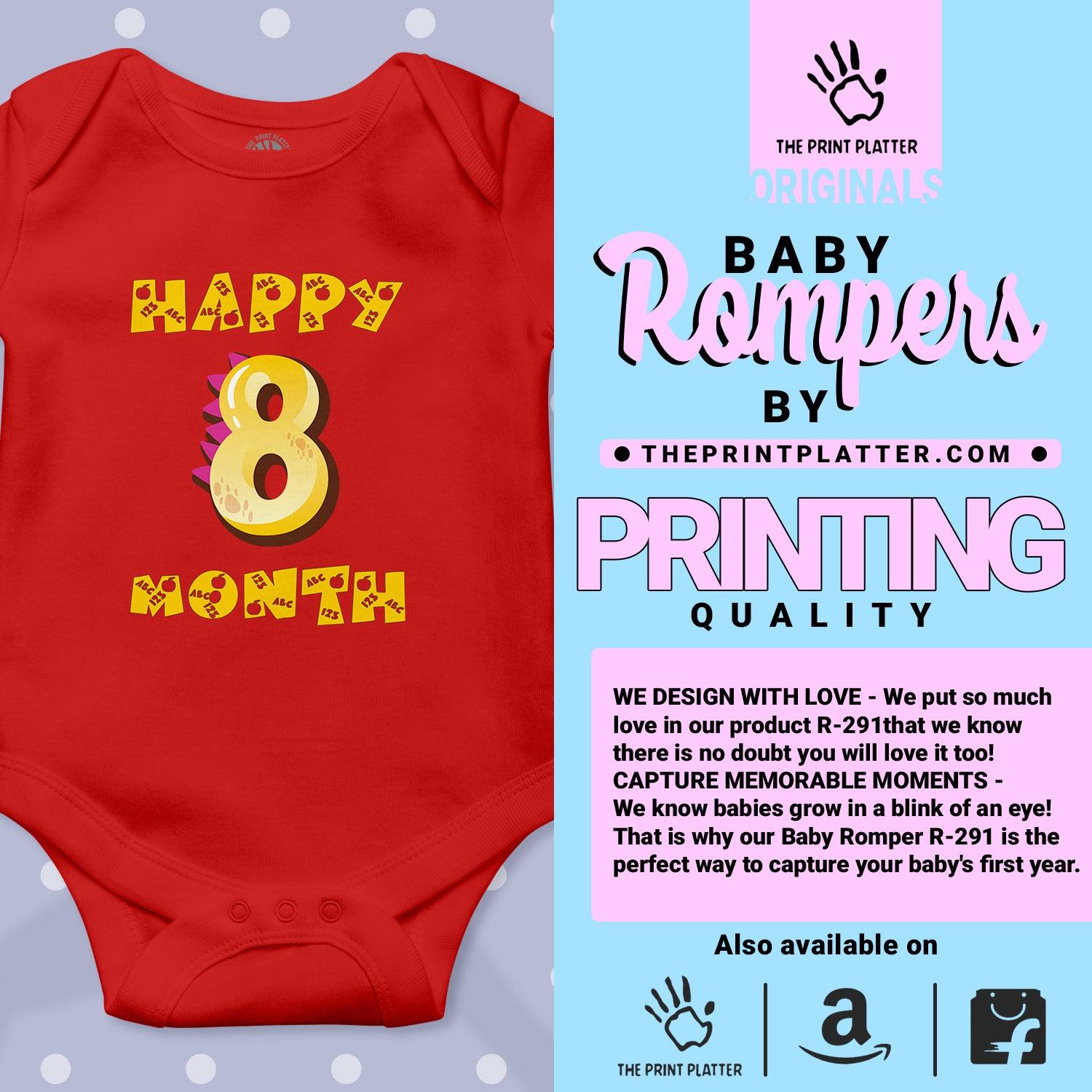 Happy 8 Month Unisex Half Sleeve Romper