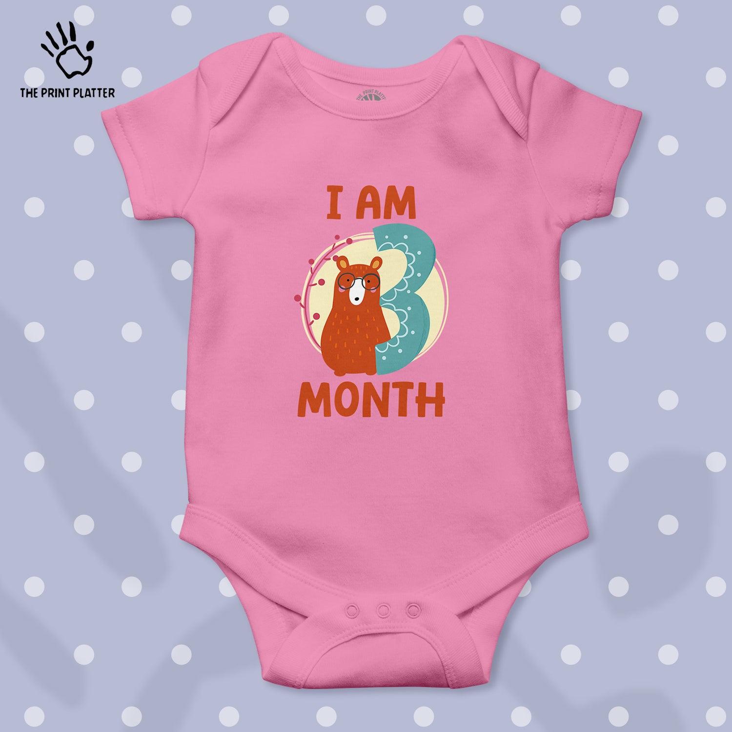 I Am 3 Month Unisex Half Sleeve Romper