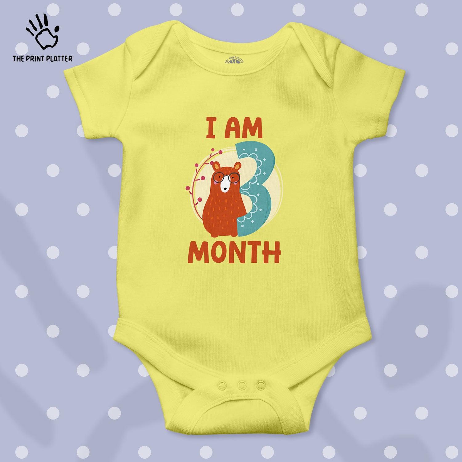 I Am 3 Month Unisex Half Sleeve Romper