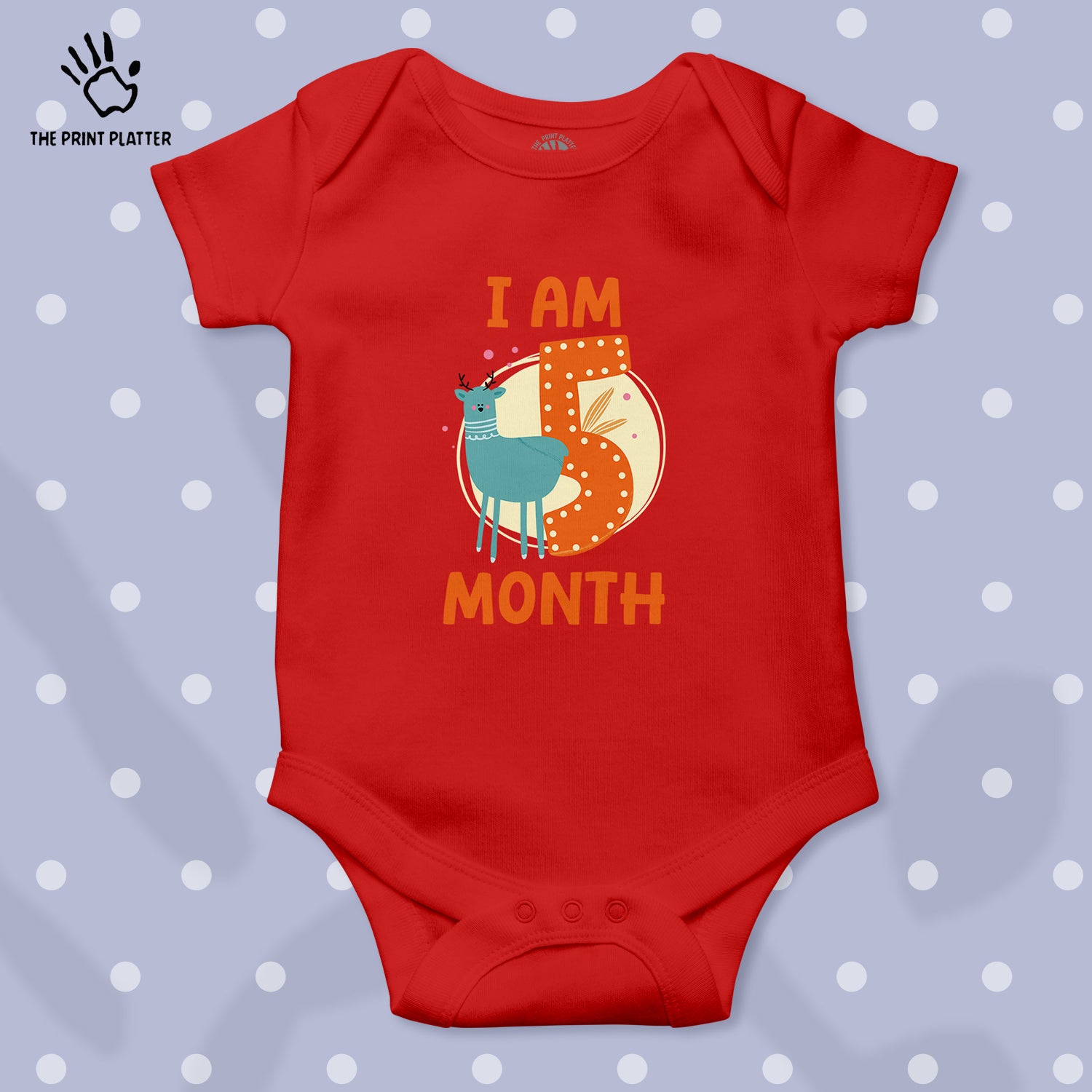 I Am 5 Month Unisex Half Sleeve Romper