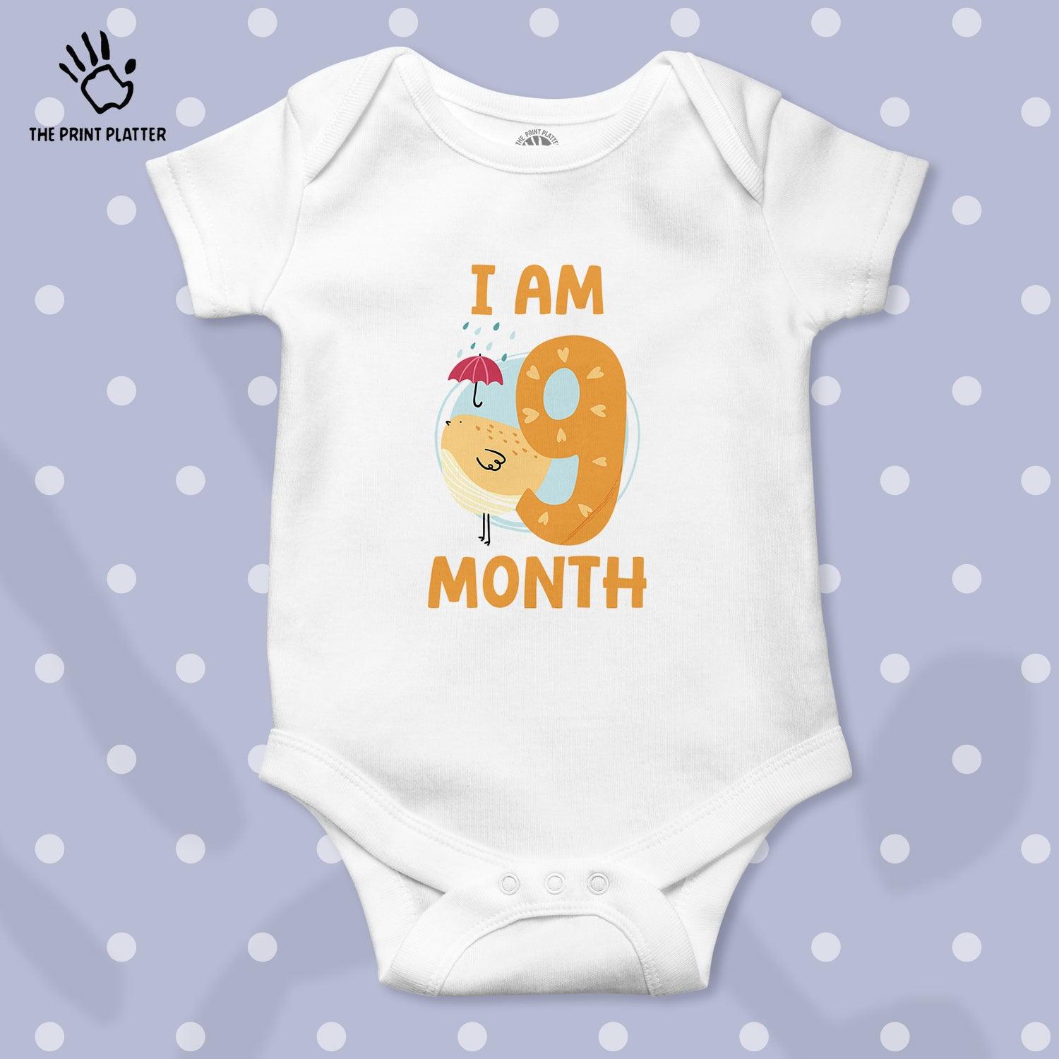 I Am 9 Month Unisex Half Sleeve Romper