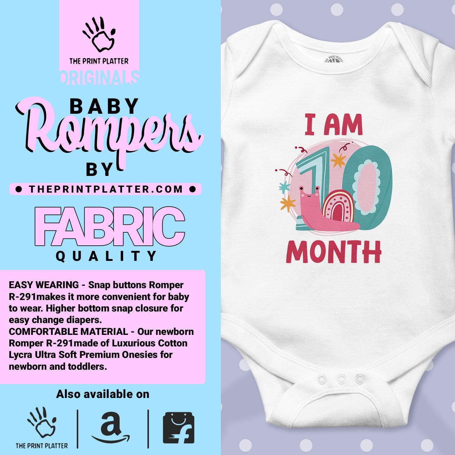 I Am 10 Month Unisex Half Sleeve Romper