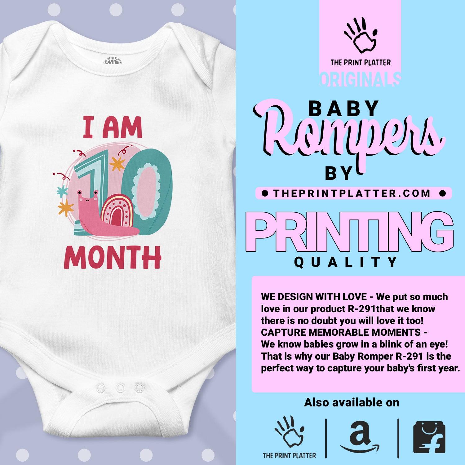 I Am 10 Month Unisex Half Sleeve Romper