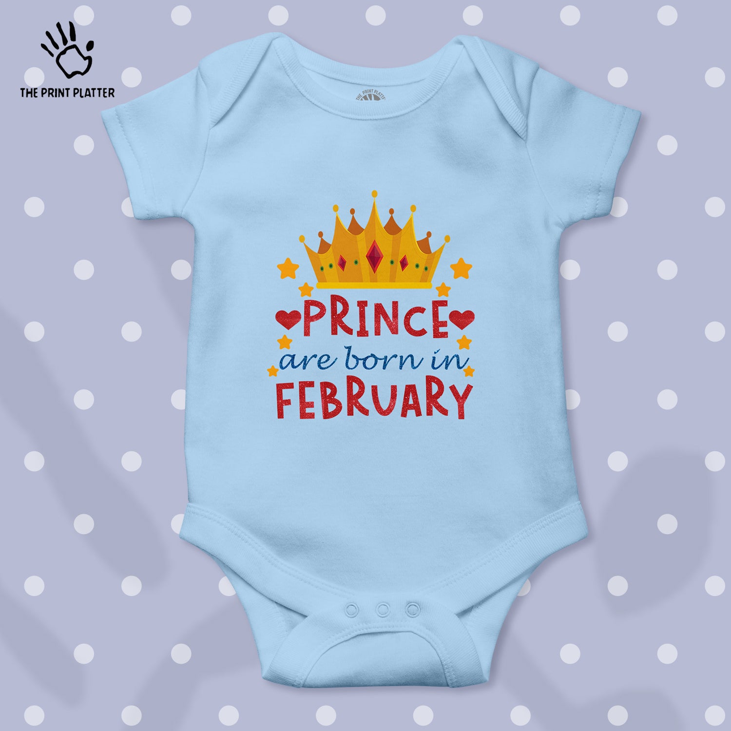 Prince Are Born In February Unisex Half Sleeve Romper