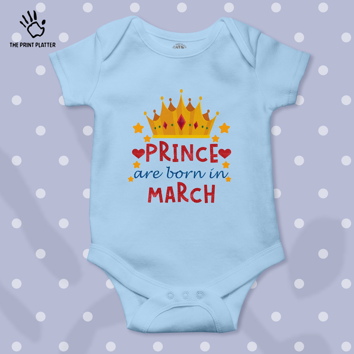 Prince Are Born In March Unisex Half Sleeve Romper