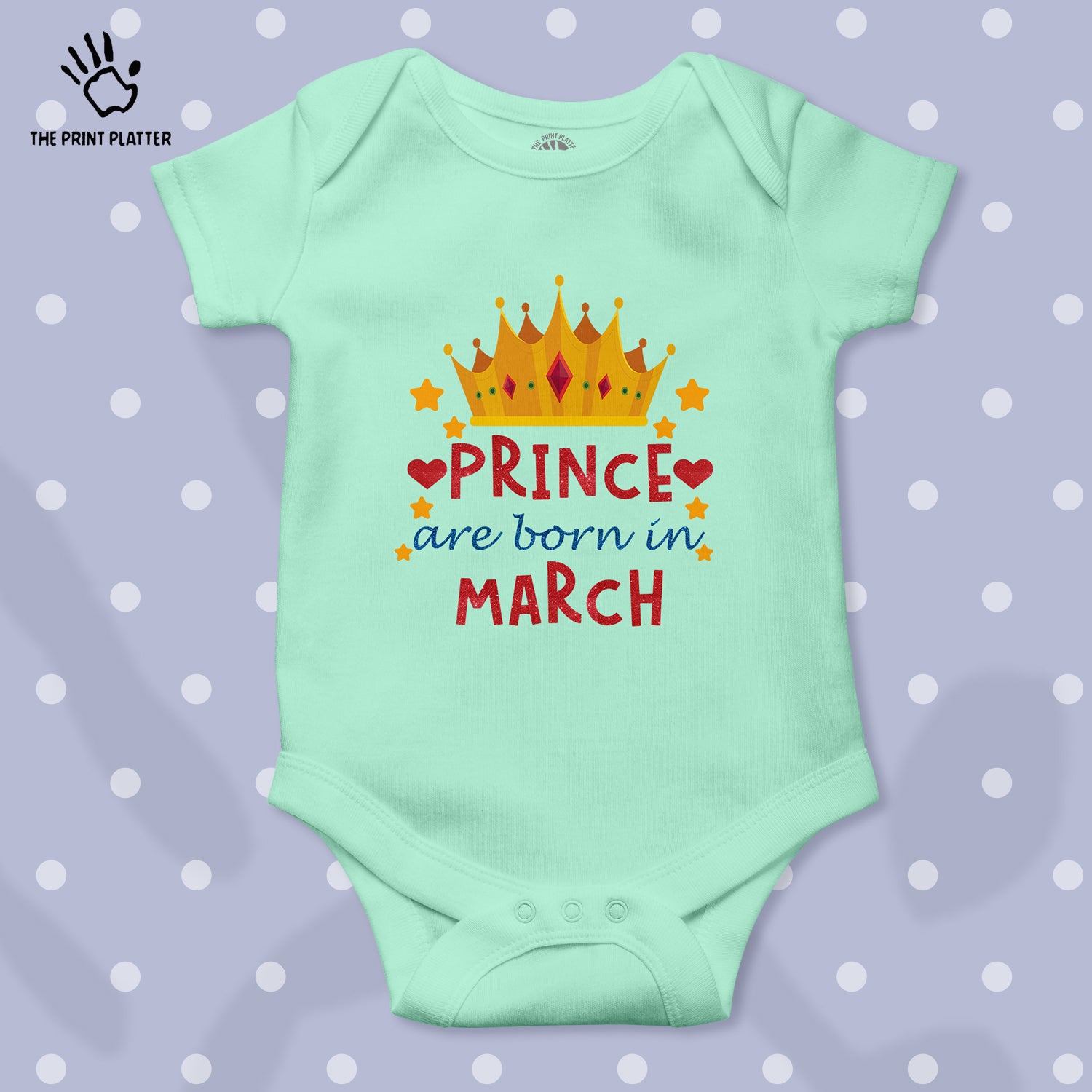 Prince Are Born In March Unisex Half Sleeve Romper