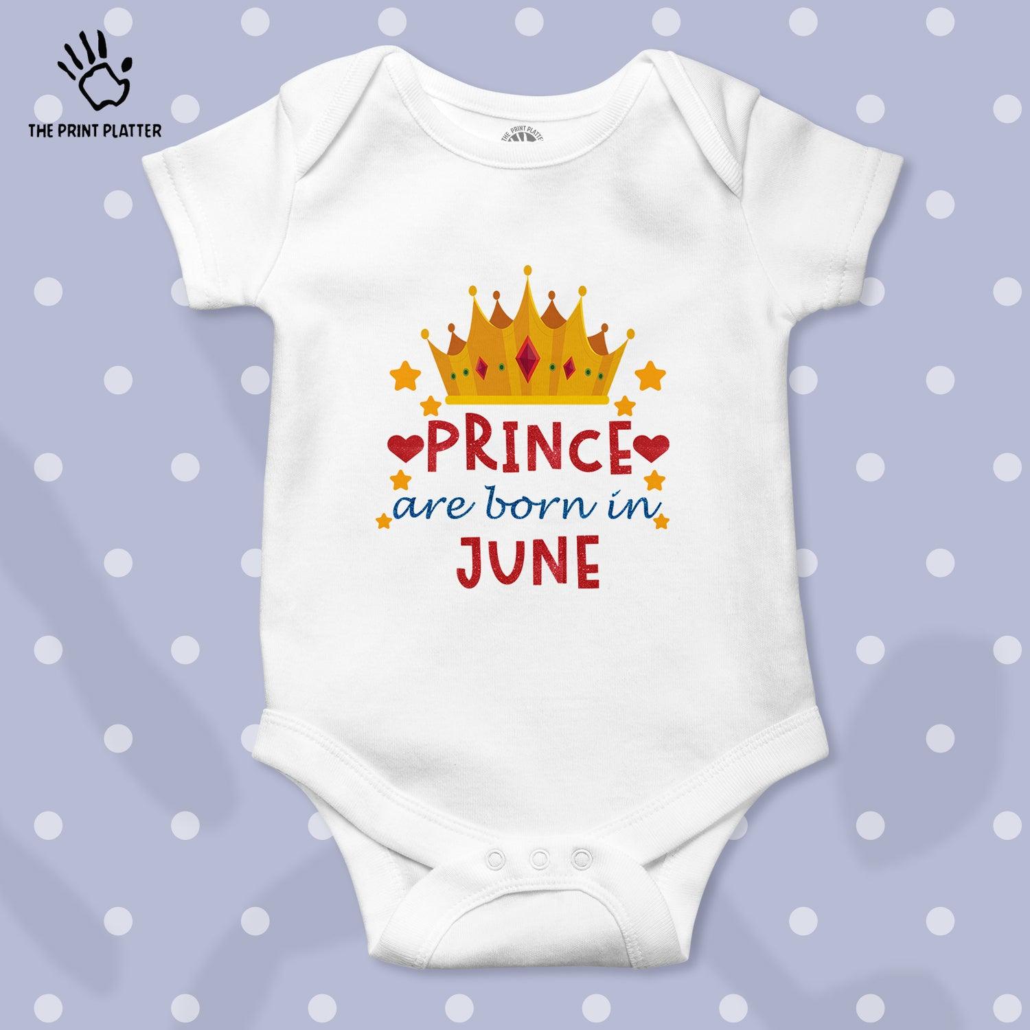 Prince Are Born In June Unisex Half Sleeve Romper