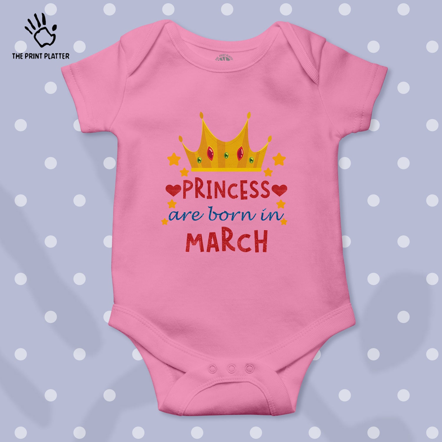 Princess Are Born In March Unisex Half Sleeve Romper