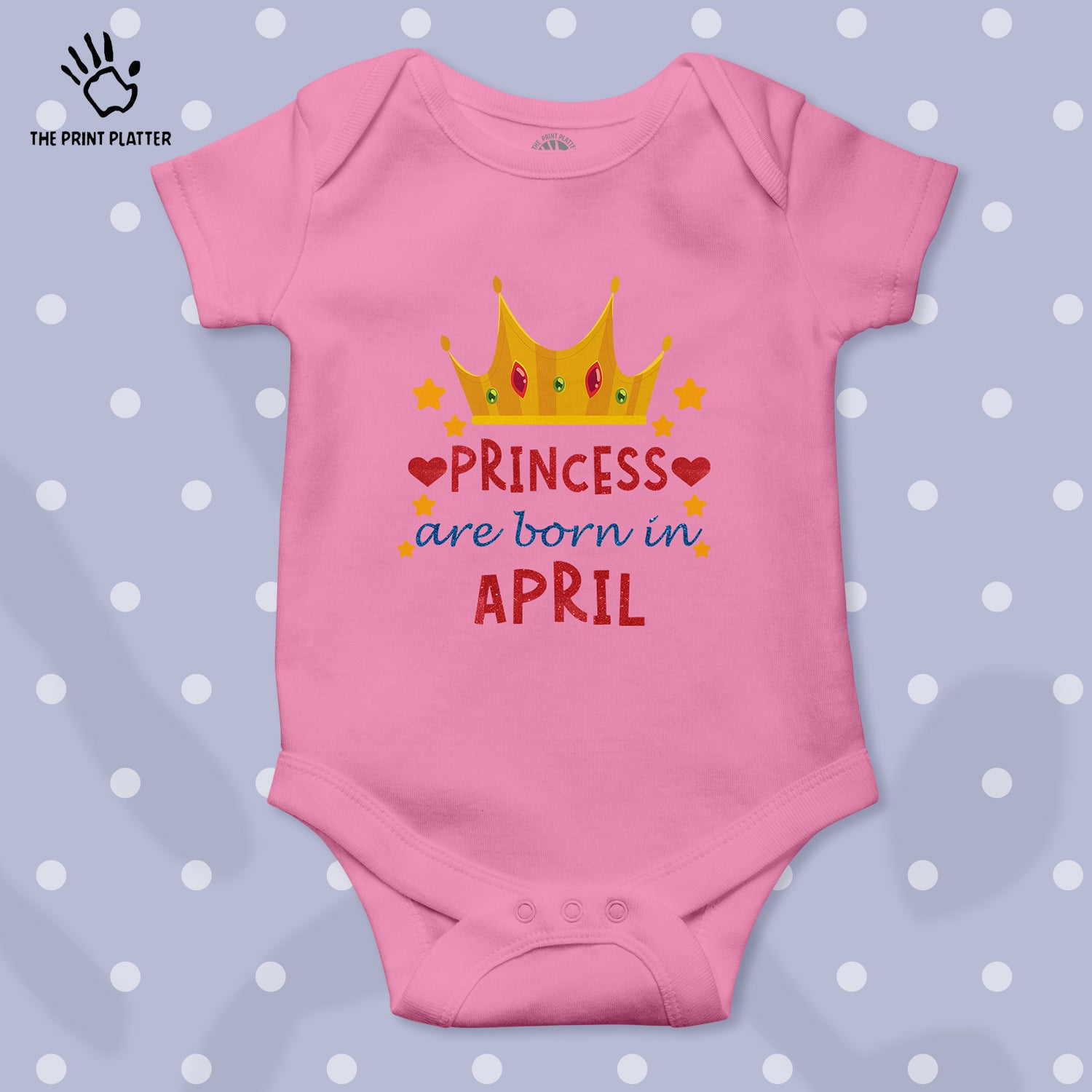 Princess Are Born In April Unisex Half Sleeve Romper