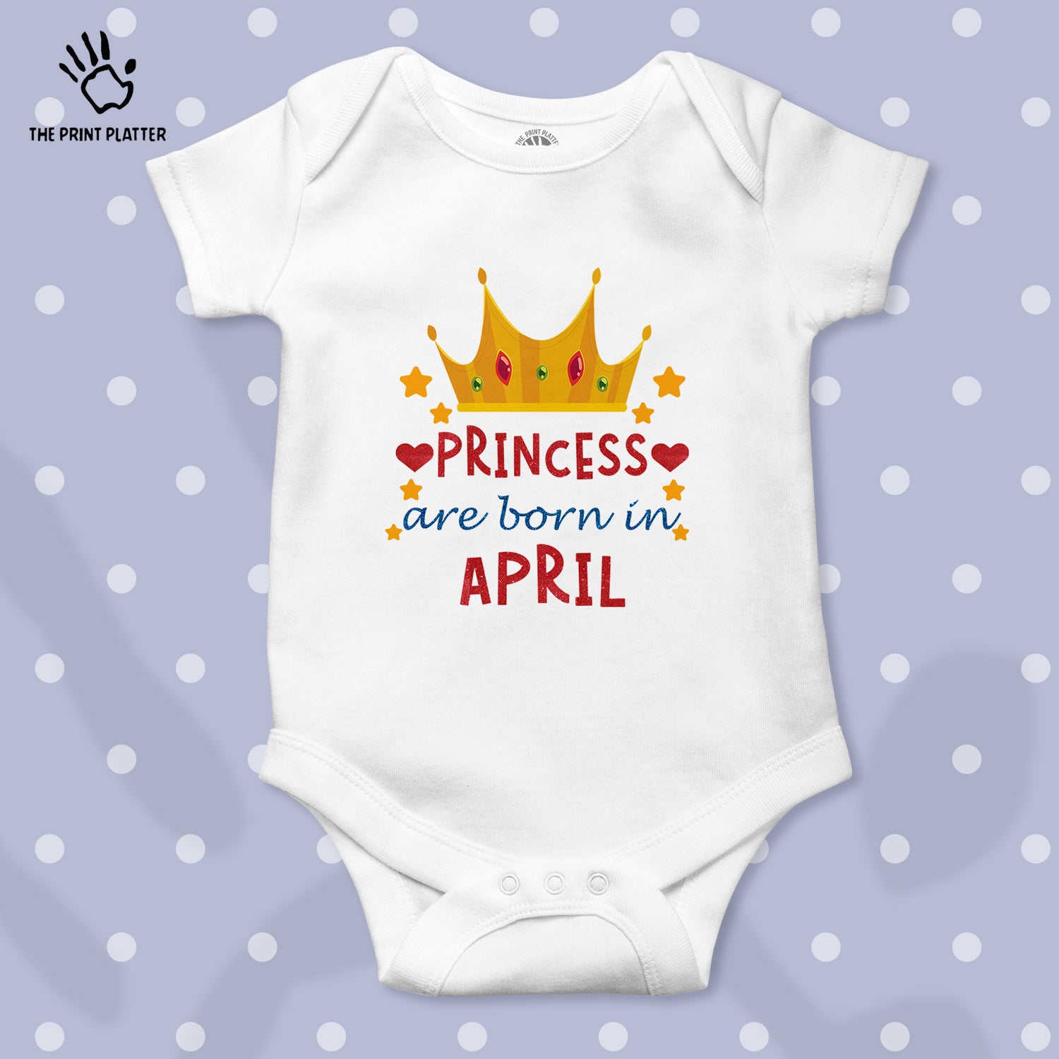 Princess Are Born In April Unisex Half Sleeve Romper