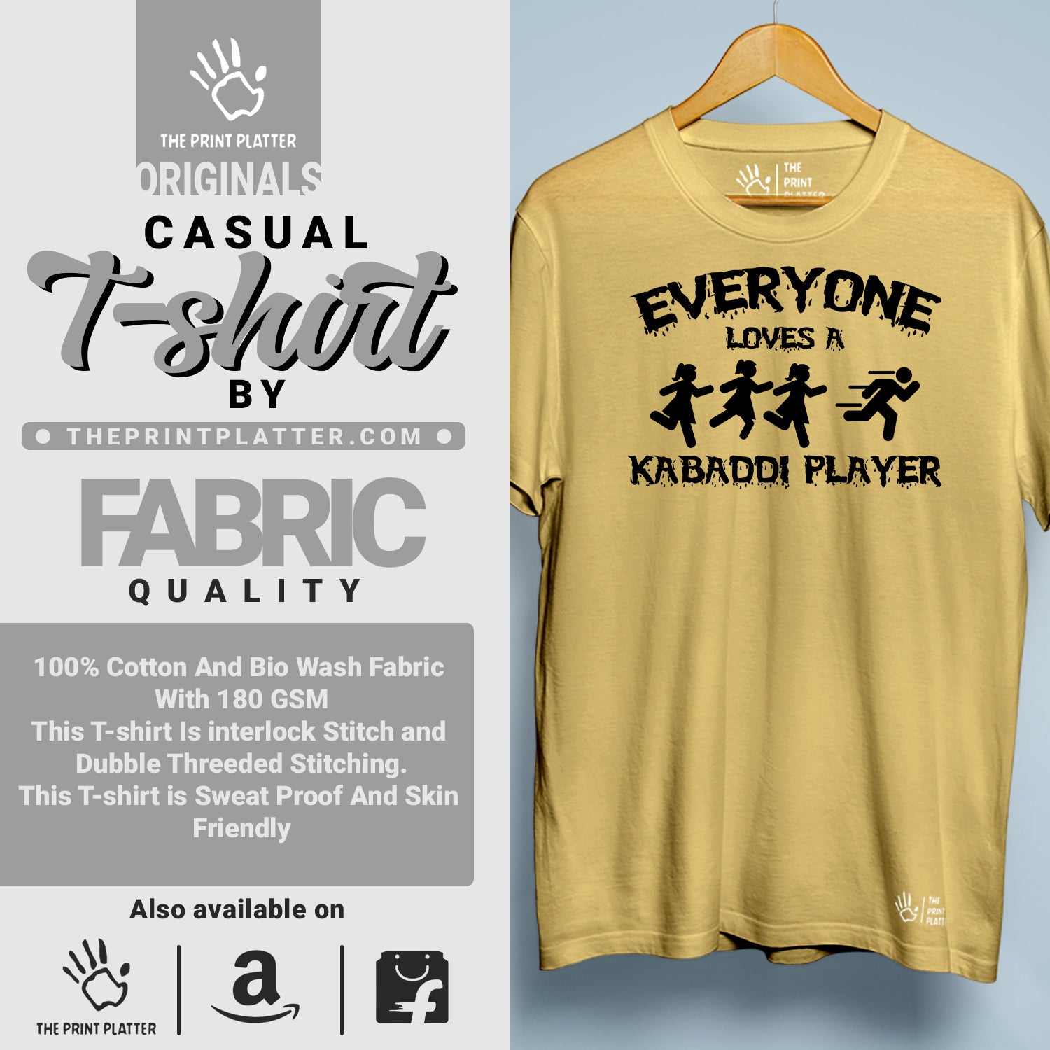 Everyone Loves A Kabaddi Player Cotton Bio Wash 180gsm T-shirt | T-R146