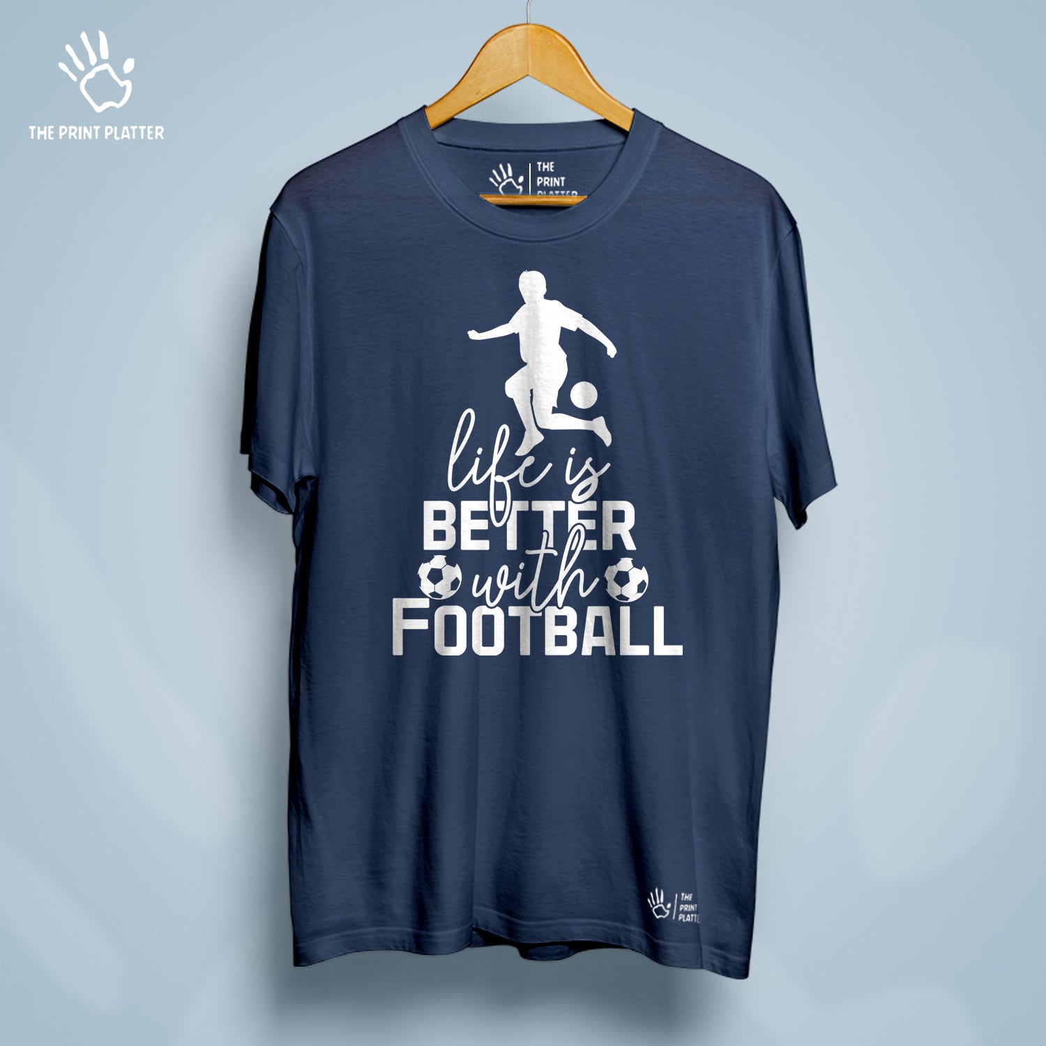 Life is Better With Football Cotton Bio Wash 180gsm T-shirt | T-R152