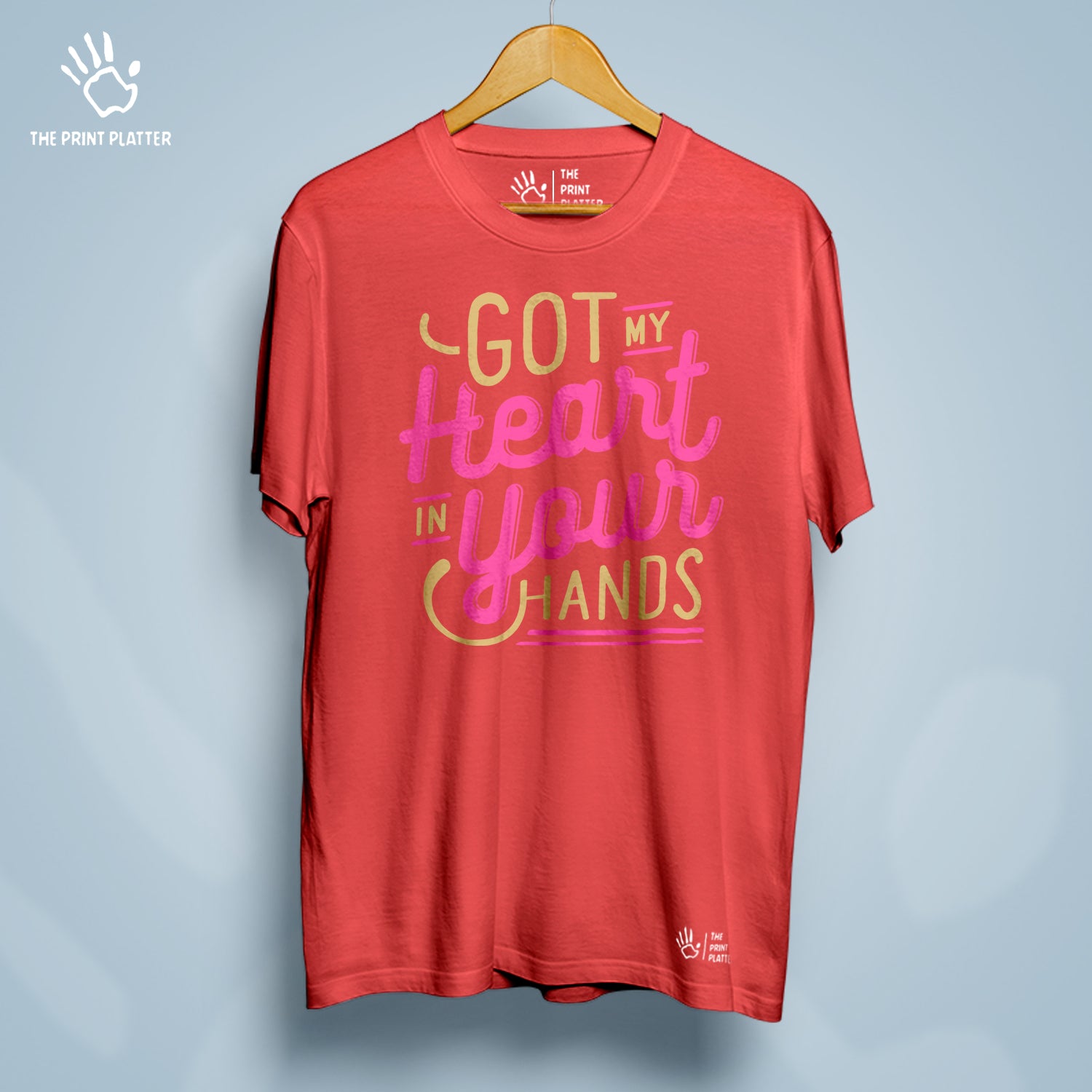 Got My Heart In Your Hands Cotton Bio Wash 180gsm T-shirt | T-R282